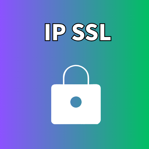 IP SSL证书怎么申请? IP SSL证书怎么申请?